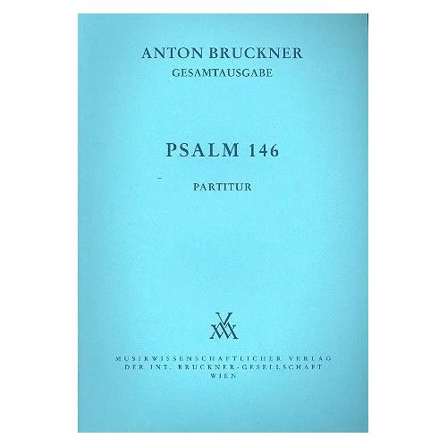 Bruckner, Anton - Psalm 146