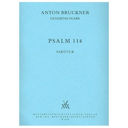 Bruckner, Anton - Psalm 114