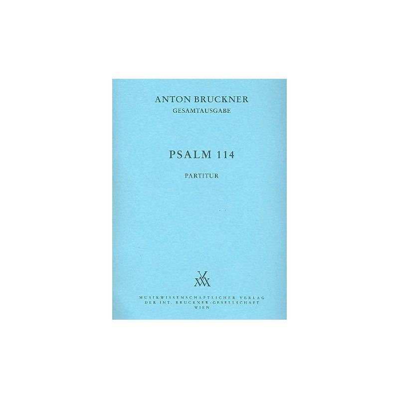 Bruckner, Anton - Psalm 114