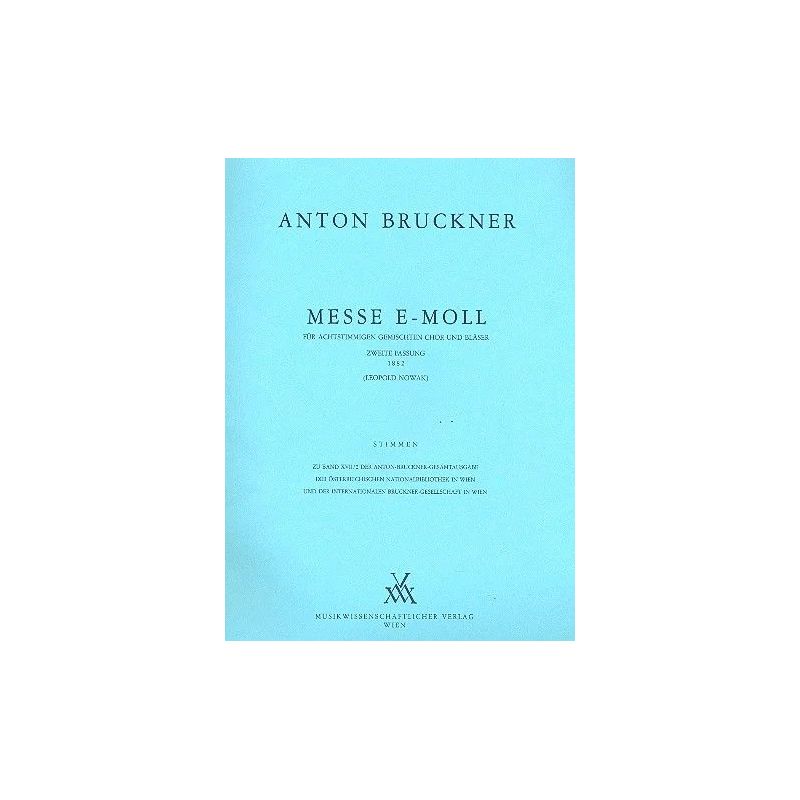 Bruckner, Anton - Mass E minor (1882)