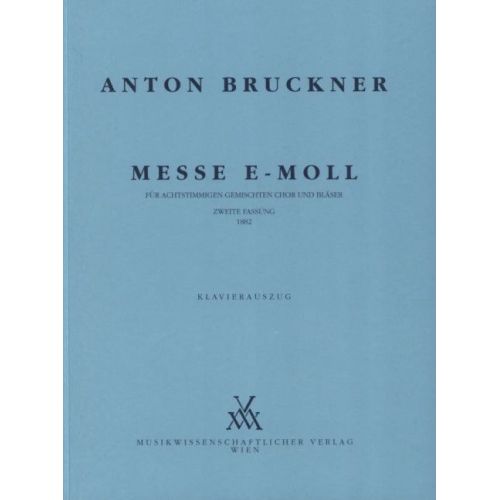 Bruckner, Anton - Mass E...