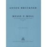 Bruckner, Anton - Mass E minor (1882)
