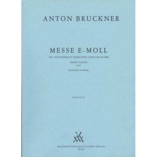 Bruckner, Anton - Mass E...