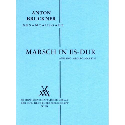 Bruckner, Anton - March E...
