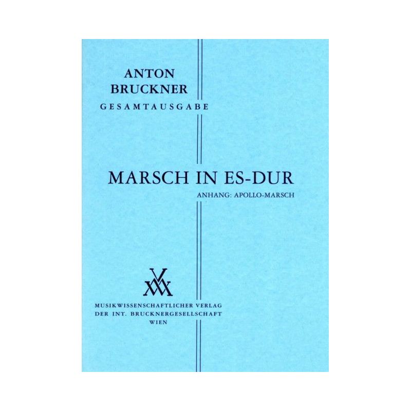 Bruckner, Anton - March E flat major