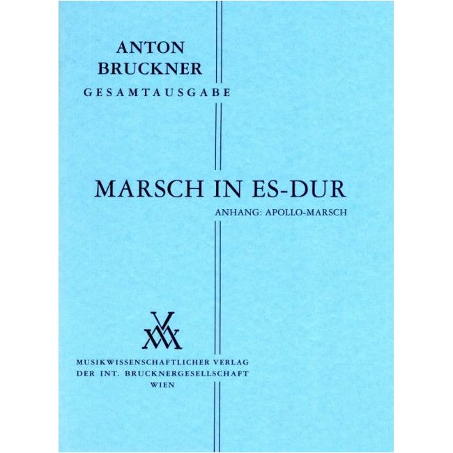 Bruckner, Anton - March E flat major