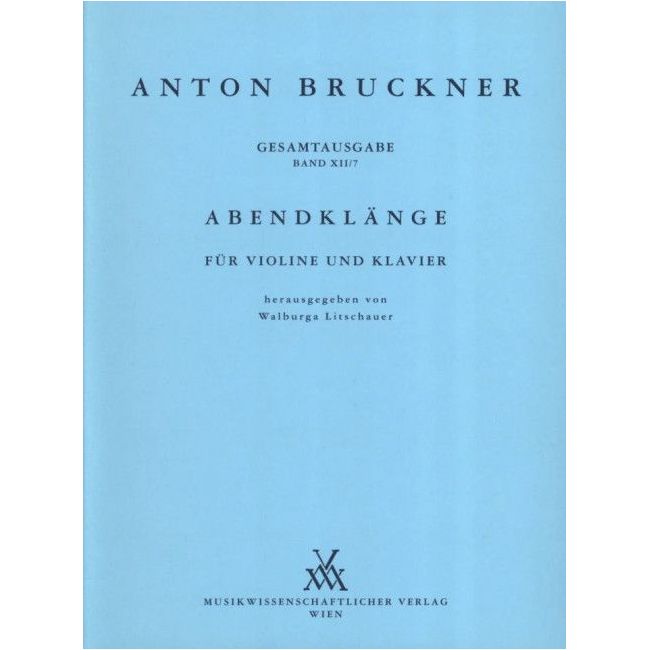Bruckner, Anton - Abendklänge
