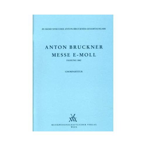 Bruckner, Anton - Mass E...