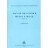 Bruckner, Anton - Mass E minor (1882)