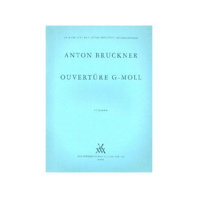 Bruckner, Anton - Overture G minor
