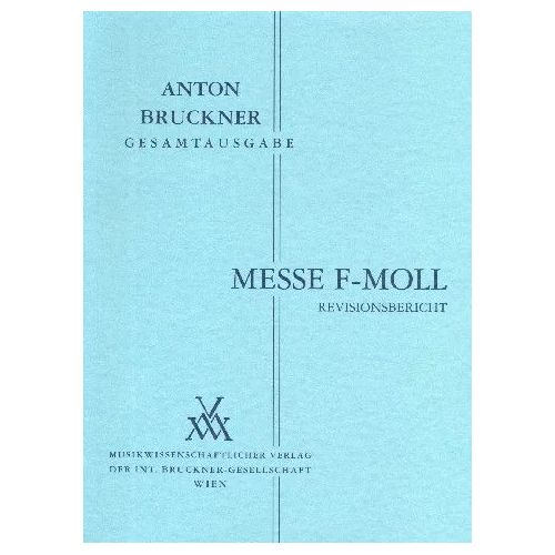 Bruckner, Anton - Mass F...
