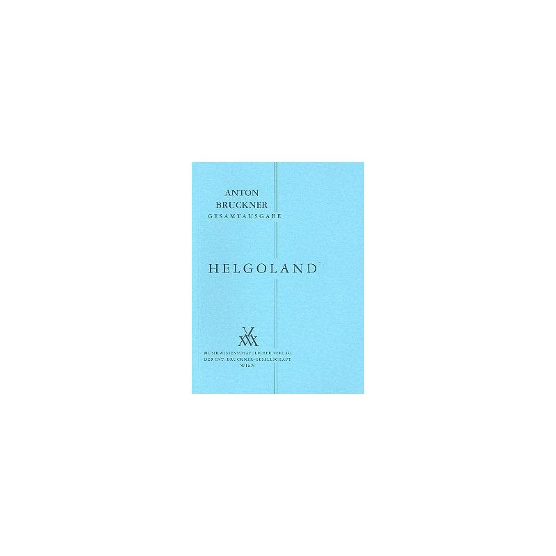 Bruckner, Anton - Helgoland
