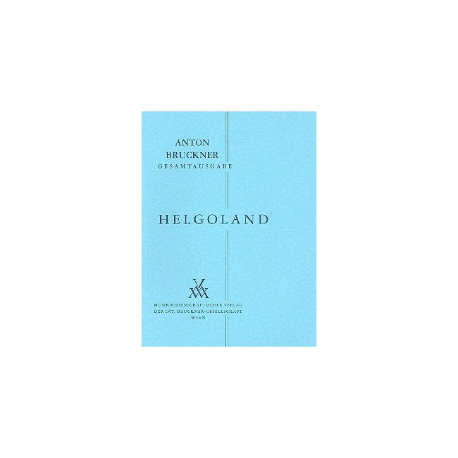 Bruckner, Anton - Helgoland