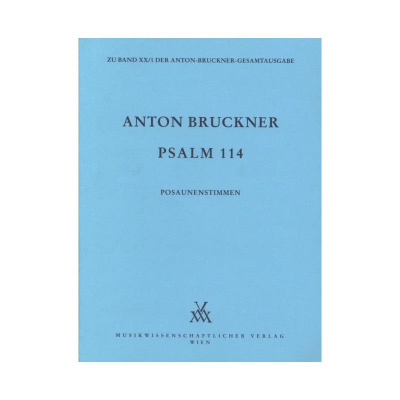 Bruckner, Anton - Psalm 114 - Tbn Parts