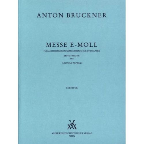 Bruckner, Anton - Mass E...