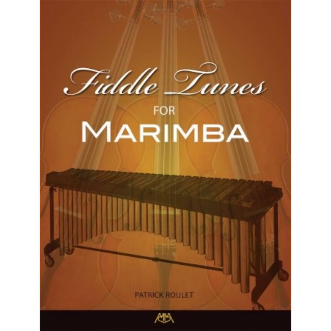 Roulet, Patrick - Fiddle Tunes for Marimba