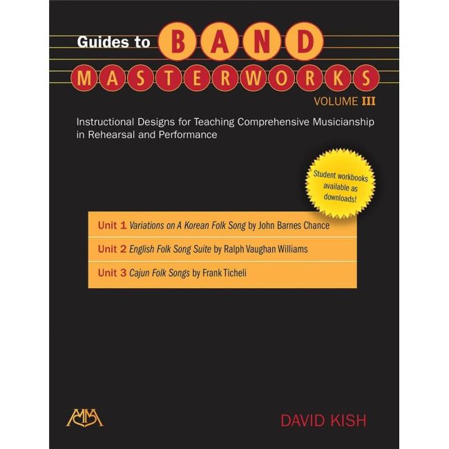 Kish, David - Guides to Band Masterworks - Volume III