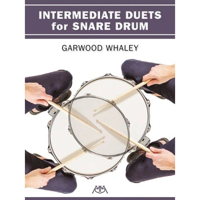 Whaley, Garwood - Intermediate Duets for Snare Drum