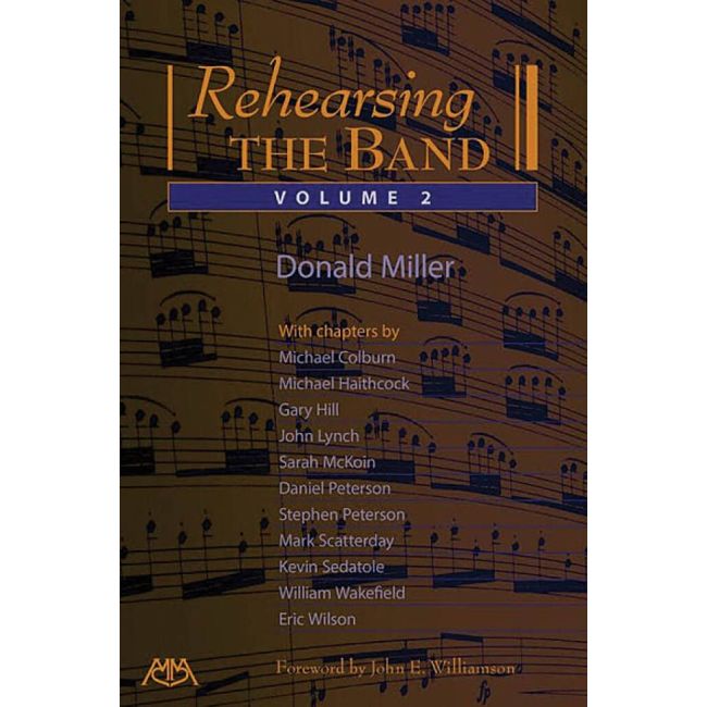 Miller, Donald - Rehearsing the Band, Vol. 2