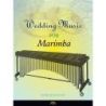 Roulet, Patrick - Wedding Music for Marimba