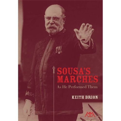 Sousa's Marches - As He...
