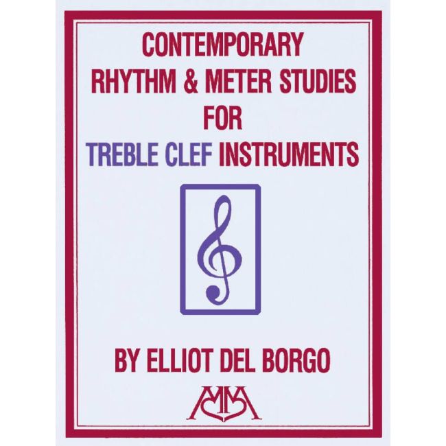 Del Borgo, Elliot - Contemporary Rhythm and Meter Studies