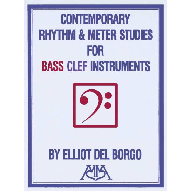 Del Borgo, Elliot - Contemporary Rhythm and Meter Studies