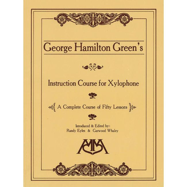 Green, George Hamilton - Instruction Course for Xylophone