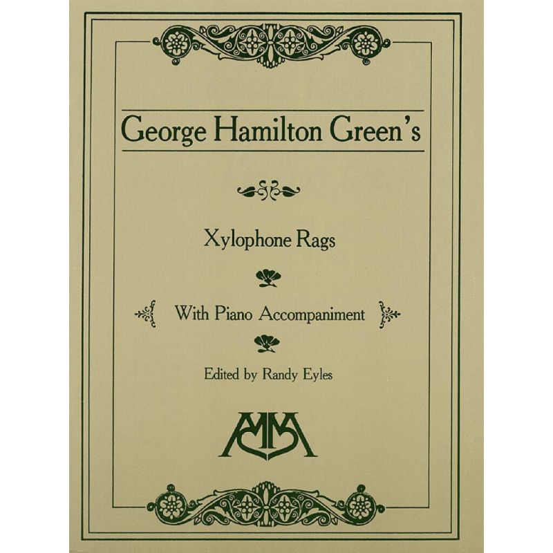 Xylophone Rags of George Hamilton Green