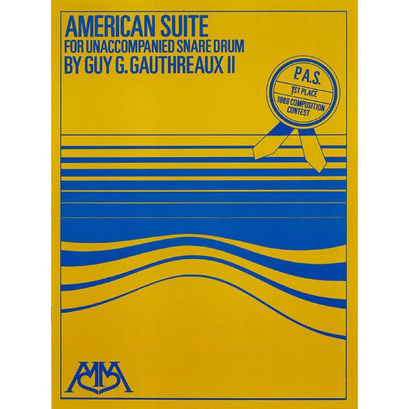 Gauthreaux, Guy - American Suite for Unaccompanied Snare Drum