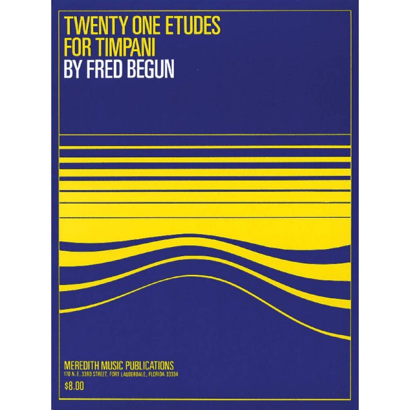 Fred Begun - Twenty One Etudes for Timpani
