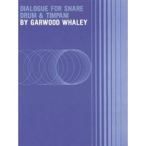 Whaley, Garwood - Dialogue...