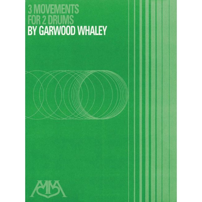 Whaley, Garwood - 3 Movements for 2 Drums