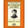 Thomas C. Duffy - Butterflies and Bees!