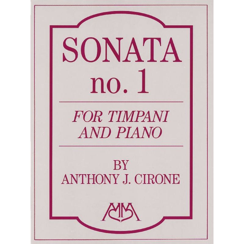 Anthony J. Cirone - Sonata No.1 for Timpani and Piano