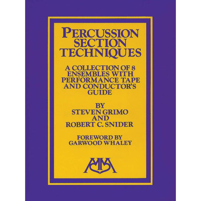 Grimo & Snider - Percussion Ensemble Techniques