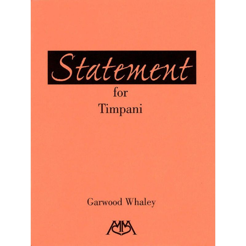 Whaley, Garwood - Statement for Timpani
