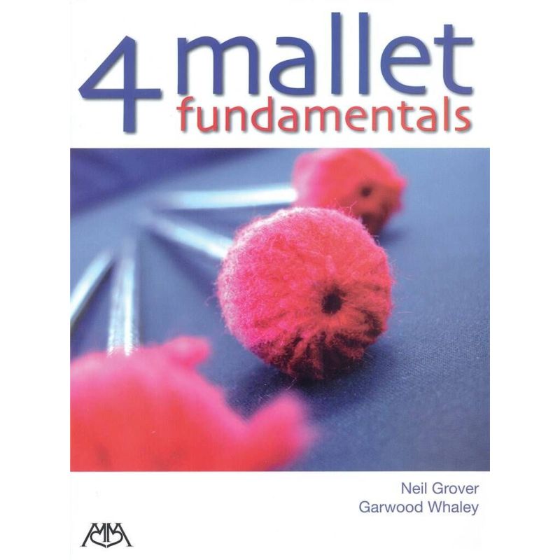 4 Mallet Fundamentals