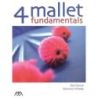 4 Mallet Fundamentals