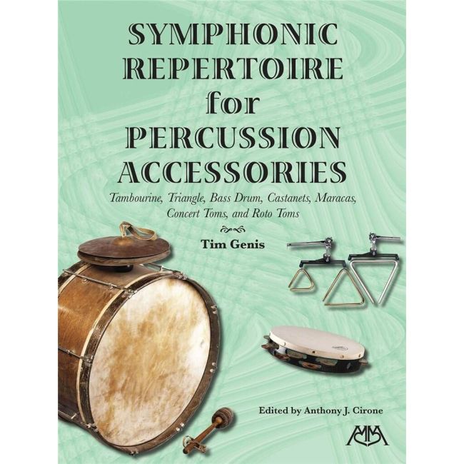 Symphonic Repertoire for Percussion Accessories
