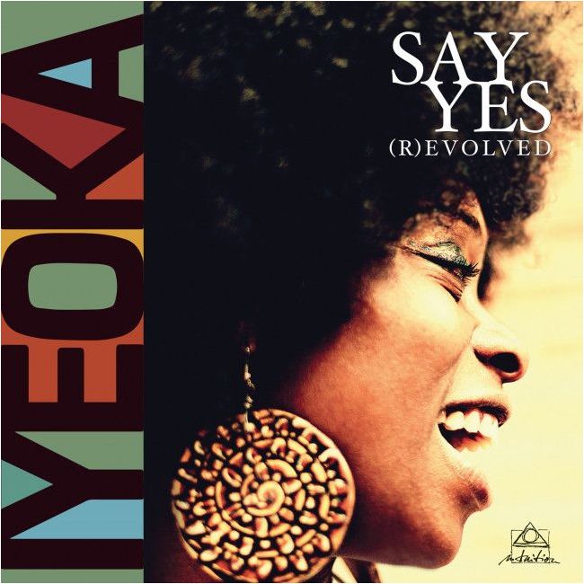 Franz & Okoawo - Iyeoka - Say Yes (R)Evolved