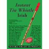 Instant Tin Whistle - Irish