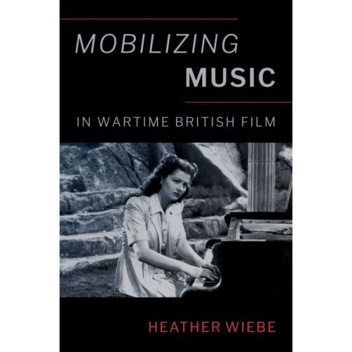 Mobilizing Music in Wartime...