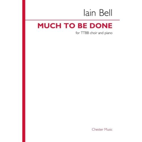 Bell, Iain - Much To Be Done