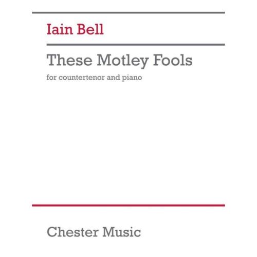 Bell, Iain - These Motley...