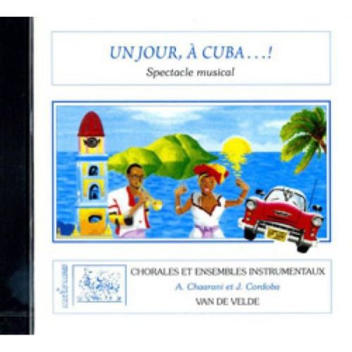 Un jour, à Cuba