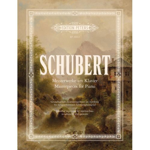 Schubert: Piano Masterpieces
