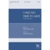 Voth, Ellen Gilson - I had no time to hate