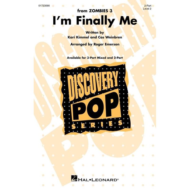 Kimmel & Weinbren - I'm Finally Me (from Zombies 3)