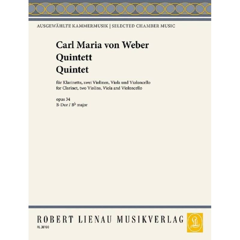 Weber, Carl Maria von - Clarinet Quintet in B flat Op.34